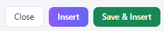 The Close / Insert / Save & Insert commit choice for a generated block