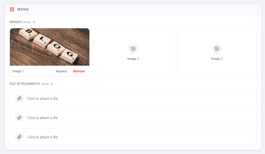 The Media area — Images (max. 3, with Replace/Remove per slot) and File attachments (max. 3, "Click to attach a file")