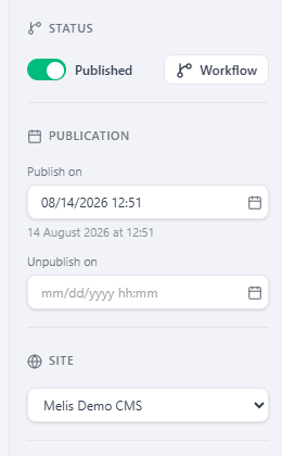 The top of the settings sidebar — the Published toggle with a Workflow button, the Publish on / Unpublish on date-time pickers and the Site selector