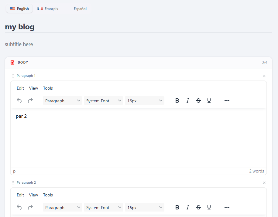 The post editor's language switcher (English / Français / Español), the Title and Subtitle fields, and the BODY with up to 4 rich-text (TinyMCE) paragraphs — each in its own drag-reorderable card with a paragraph counter